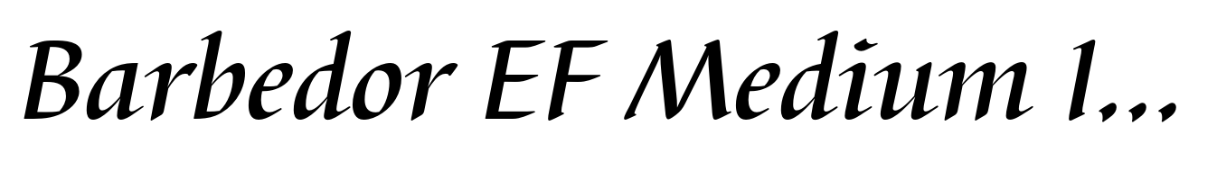 Barbedor EF Medium Italic